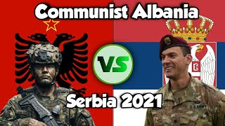 Communist Albania army vs Serbia army power comparsion 2021 [upl. by Feucht]