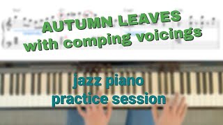 Autumn Leaves with Comping Voicings [upl. by Lahcim222]