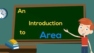 An Introduction to Area  Teaching Maths  EasyTeaching [upl. by Nonez]