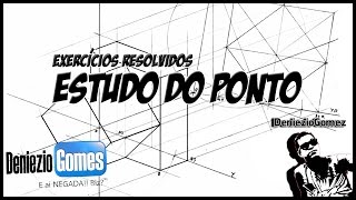 Geometria Descritiva  Ponto  Exercícios Resolvidos 01 [upl. by Fiden]