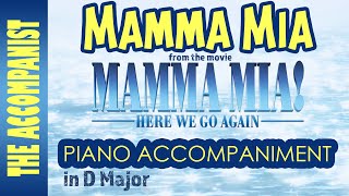 MAMMA MIA from the movie MAMMA MIA HERE WE GO AGAIN  Piano Accompaniment Karaoke Lyrics in CC [upl. by Ailahtan662]