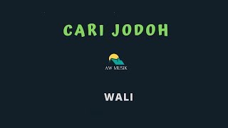 WALICARI JODOH KARAOKELYRICS BY AW MUSIK [upl. by Nylekcaj]