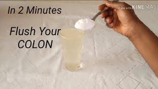 Empty Your Bowel In Just 2 Minutes Clean Your Colon Glow Your Skin Prevent Colon Cancer [upl. by Mot764]