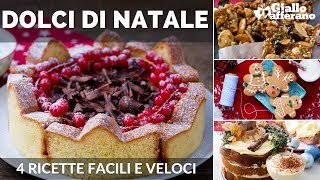 DOLCI DI NATALE 4 RICETTE FACILI E VELOCI [upl. by Rennat550]