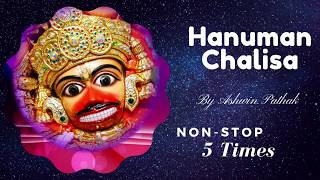 Hanuman Chalisa  5 Times NonStop  With Kashtabhanjan Hanumanji Maharaj Darshan [upl. by Clyde354]