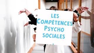 Les Compétences Psycho Sociales [upl. by Miltie486]