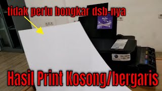 Cara Mengatasi Tinta Printer Epson L120 Tidak Keluarbergaris Padahal Baru Isi Tinta Full [upl. by Ysak752]