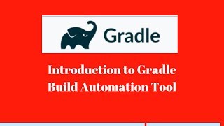 Gradle Tutorial  1  What is gradle  Build automation tool [upl. by Winthorpe564]