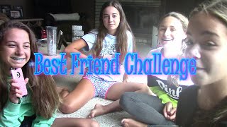 Best Friend Challenge [upl. by Johannes]