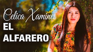 El Alfarero │ Celica Xamines Video Oficial [upl. by Burg]