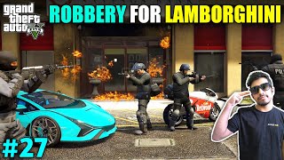 FINALLY I GOT MY LAMBORGHINI  GTA V GAMEPLAY 27 [upl. by Aninep]