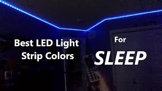 The FIVE BEST LED Light Colors for Sleep [upl. by Tormoria415]