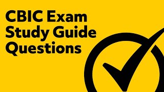 CBIC Exam Study Guide Questions [upl. by Siuqram217]