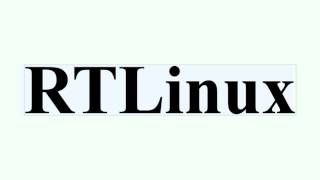 RTLinux [upl. by Beauchamp]