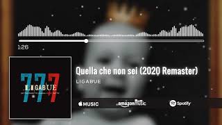 Ligabue  Quella che non sei 2020 Remaster Official Visual Art Video [upl. by Rabka]