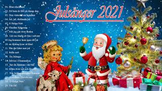 Bästa Julmusik 2022 🎅 Svensk julmusik 🎅 Populära Jullåtar Och Julsånger  Alla Låtar 🎅 [upl. by Emelita351]