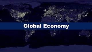 What is the Global Economy [upl. by Merceer]