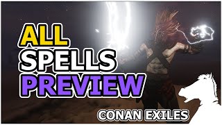 ALL SPELLS PREVIEW  CONAN EXILES [upl. by Naut]