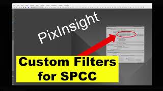 PixInsight  Custom filters for SPCC [upl. by Tem]