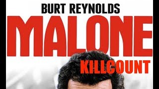 Malone 1987 Burt Reynolds killcount [upl. by Rosana]