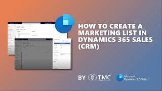 How to Create a Marketing List in Dynamics 365 Sales CRM [upl. by Attenehs]