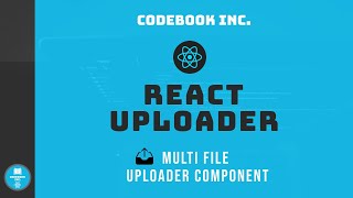 React File Uploader  Part 3  Multiple File Uploader Component [upl. by Gnous]