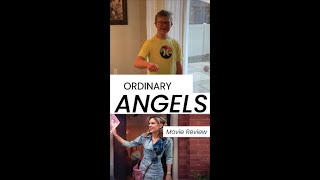 Ordinary Angels Family Movie Review [upl. by Esbensen]