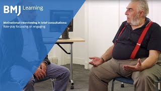 Motivational interviewing in brief consultations  BMJ Learning [upl. by Swart]