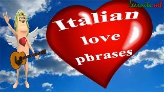 301 Italian love phrases  The most romantic phrases in italian [upl. by Aire]