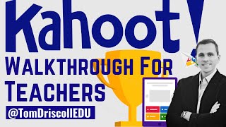 Kahoot Walkthrough for Teachers [upl. by Dewhirst]