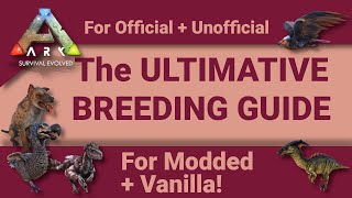 The Ultimate ARKBreeding Guide  Stat Mutations Mutation Stacking Crazy Colors BossDinos [upl. by Rikahs]