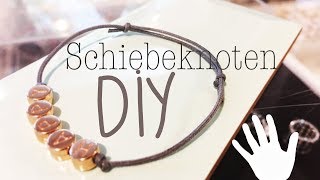 Schiebeknoten für Armbänder  DIY  PerlenReich [upl. by Monaco]