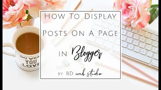 How To Add Blogger Posts To A Page amp Link In Navigation  Page Menu [upl. by Sholem]