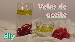 Cómo hacer velas de aceite y agua [upl. by Eri500]