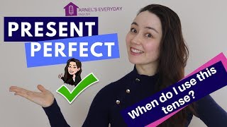 PRESENT PERFECT  English Grammar  When do I use this tense [upl. by Keyte]