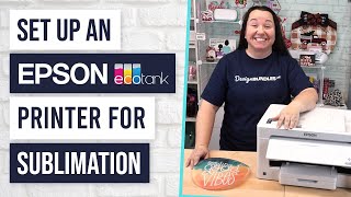 🎀 How to Setup an Epson EcoTank 15000 Printer for Sublimation [upl. by Otsuj]