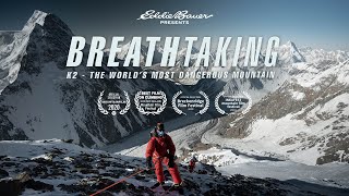 Breathtaking K2  The Worlds Most Dangerous Mountain  Eddie Bauer [upl. by Auqinahs]