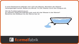 Lineare Funktionen Funktionsgleichung aufstellen – Textaufgabe Badewanne [upl. by Madra]