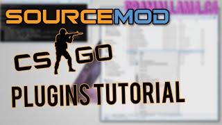 HOW TO INSTALL SOURCEMOD ONTO CSGO SERVER  INSTALLING PLUGINS [upl. by Tammany]