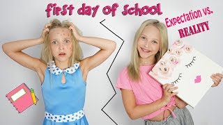 Expectation vs Reality First Day of School [upl. by Dollar]