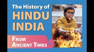 The History of Hindu India From Ancient Times [upl. by Elram]