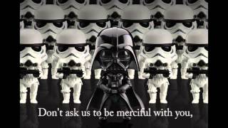 The Imperial March Darth Vaders Theme with lyrics [upl. by Aecila]