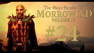 Morrowind Vol IV  24  Paruddmas Maw [upl. by Acitel]