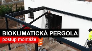 Postup montáže bioklimatické pergoly [upl. by Enohsal213]