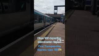 First Transpennine Express class 185 [upl. by Lodi]