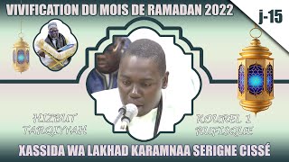 Karamna Serigne Cissé Kourel 1 HT Rufisque Vivication Ramadan 2022 jour 15 [upl. by Aivax]