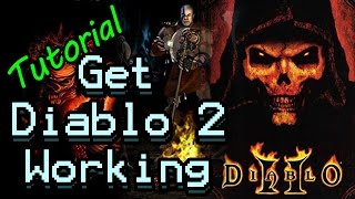 Tutorial How to get Diablo 2 to work on Windows 10 81 8 and 7 [upl. by Akcinat615]