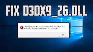 How To Fix d3dx926dll File Missing Problem in Windows [upl. by Siegel]