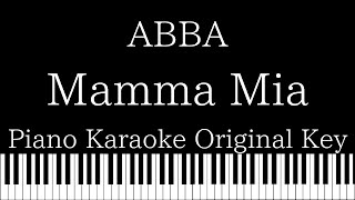 【Piano Karaoke Instrumental】Mamma Mia  ABBA【Original Key】 [upl. by Dory768]