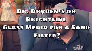 Ask the Pool Guy Dr Drydens or Brightline glass media for sand filter changes [upl. by Roth988]